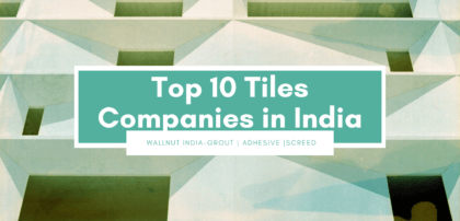Top 10 Tiles companies in India